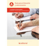 Guía para el docente y solucionarios ADGD0210 Creación y gestión de microempresas